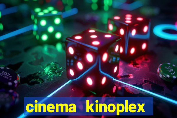 cinema kinoplex norte shopping